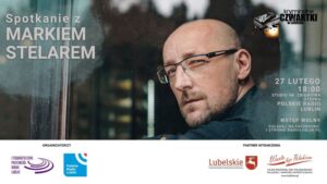 Read more about the article Kryminalne czwartki – spotkanie z M. Stelarem – Studio im. Z. Stepka w RL 27.II.