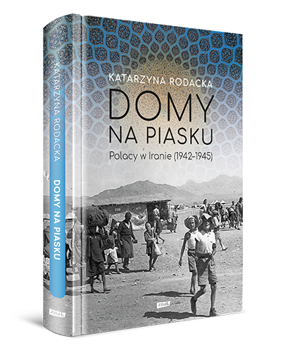 Okładka książki Katarzyny Rodackiej pt. "Domy na piasku".