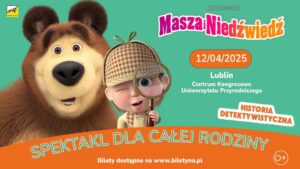 Read more about the article Masza i niedźwiedź – historia detektywistyczna – CK UP 12.IV.