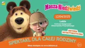 Read more about the article Masza i niedźwiedź – historia detektywistyczna – CK UP 12.IV.