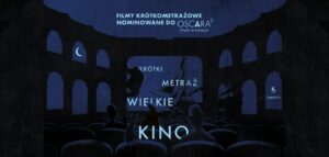 Read more about the article Filmy krótkometrażowe nominowane do Oscara –  CK 4.III.