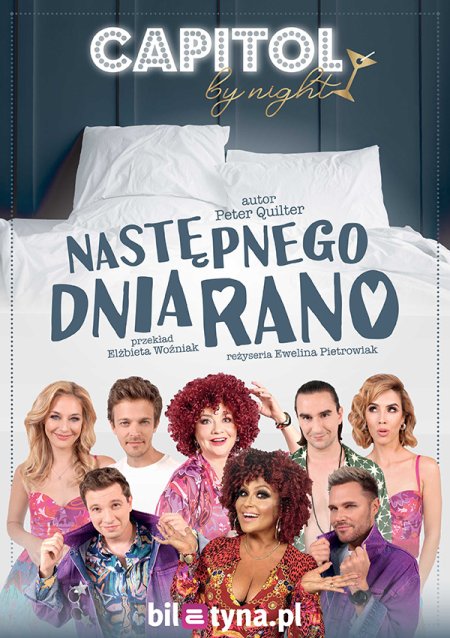 Plakat promujący spektakl pt. "Następnego dnia rano"