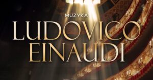 Read more about the article Koncert przy świecach – Muzyka Ludovico Einaudi – FL 27.IV.