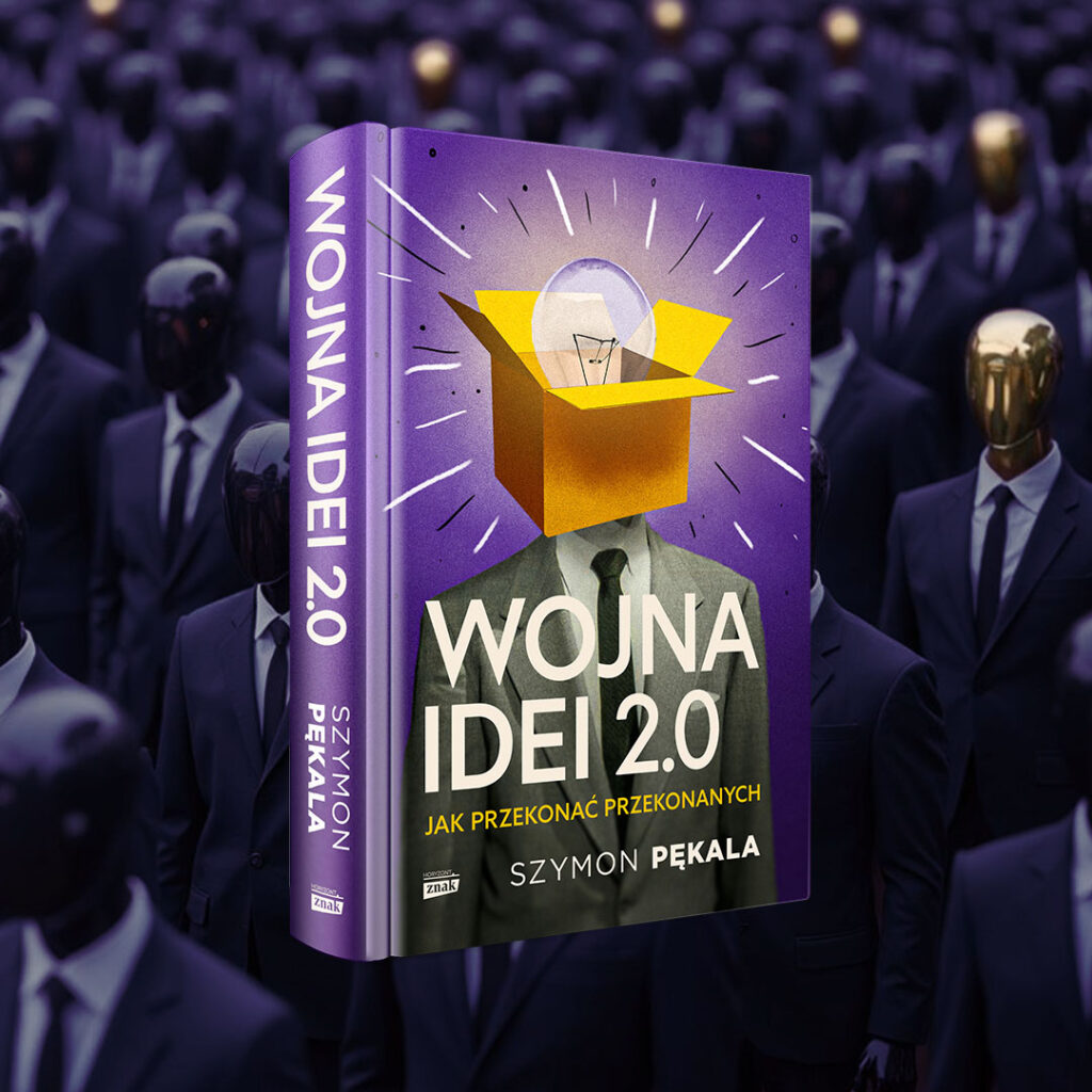 Okładka książki Szymona Pękali "Wojna Idei 2.0.".