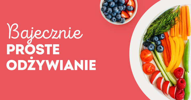 Plakat promujący zdrowe odżywianie