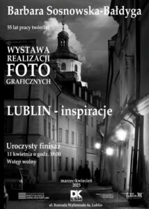 Read more about the article Finisaż wystawy  B.Sosnowskiej Bałdygi  „LUBLIN-INSPIRACJE” – DDK LSM 11.IV.