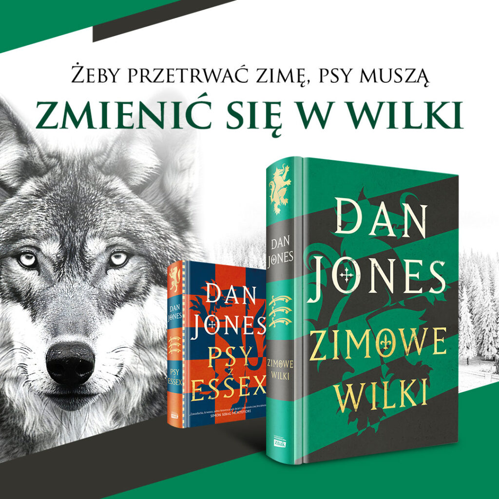 Okładka książki Dana Jonesa pt. "Zimowe Wilki".