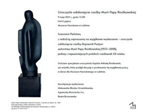 Read more about the article Rzeźba Marii Papy Rostkowskiej w zbiorach Muzeum Narodowego w Lublinie – uroczyste odsłonięcie 9.V.