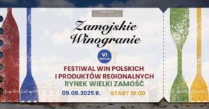Read more about the article Zamojskie Winogranie – Zamość 9-10.VIII.