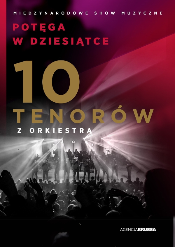 Plakat promujący koncert 10 tenorów.