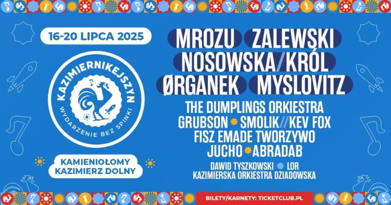 Read more about the article Kazimiernikejszyn 2025 – XII edycja – Kazimierz 16-20.VII.