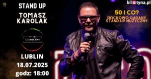 Read more about the article Tomasz Karolak Stand Up – 50 i co? – Od Kuchni 18.VII.