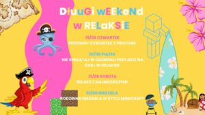 Read more about the article Długi weekend w Relaksie 19-22.VI.