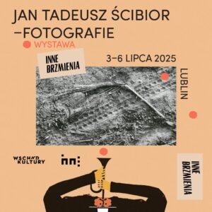 Read more about the article Wystawy na festiwalu Wschód Kultury – Inne Brzmienia 2025