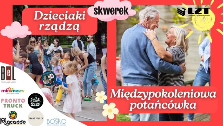 Read more about the article Dzieciaki rządzą & Międzypokoleniowa potańcówka – Skwerek na Tytoniach 6.VII.