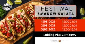 Read more about the article Festiwal Smaków Świata – Plac Zamkowy  1-3.VIII.