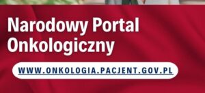 Read more about the article Ruszył Narodowy Portal Onkologiczny – oficjalny portal wiedzy onkologicznej w Polsce