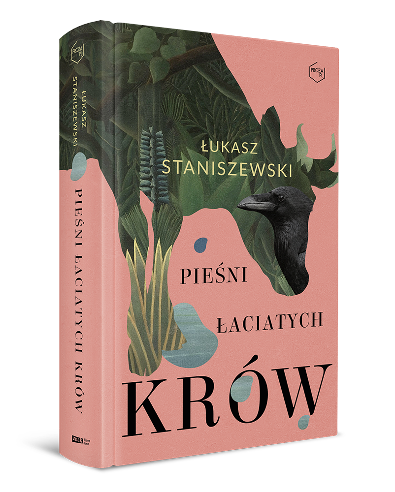 Okładka książki Łukasza Staniszewskiego pt. " Pieśni łaciatych krów".