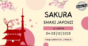 Read more about the article Festiwal SAKURA – Targi Lublin 4-5.X.