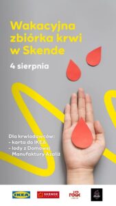 Read more about the article Niezwykli bohaterowie w akcji! Wakacyjna zbiórka krwi pod Skende 4.VIII.