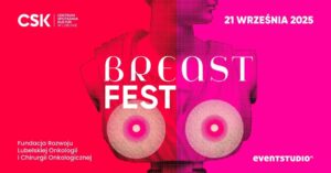 Read more about the article Breast Fest 3 edycja – CSK 21.IX.