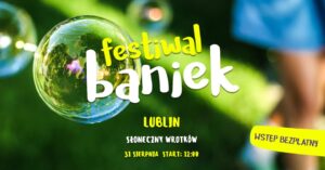 Read more about the article Festiwal baniek – Słoneczny Wrotków 31.VIII.