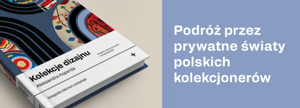 Okładka książki Aleksandry Koperdy – Kolekcje dizajnu.