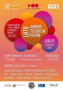 Read more about the article „Lato z Radiem i Telewizją Polską” zatwita do Lublina już 9.VIII.