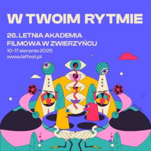 Read more about the article LAF – 26 Letnia Akademia Filmowa w Zwierzyńcu 10-17.VIII.