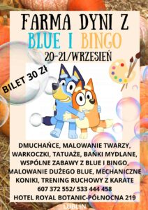 Read more about the article Weekend gier i zabaw z Blue i Bingo na Farmie Dyniowej 20-21.IX.