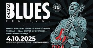 Read more about the article 15. edycja Chatka Blues Festival – Chatka Żaka 4.X.