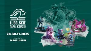 Read more about the article Książkowa Stolica Jesieni. Lubelskie Targi Książki 2025 – Targi Lublin 29-30.XI.