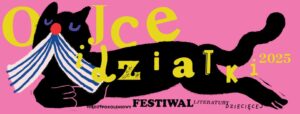 Read more about the article Ojce i Dziatki – Międzypokoleniowy Festiwal Literatury Dziecięcej -19-21.IX.