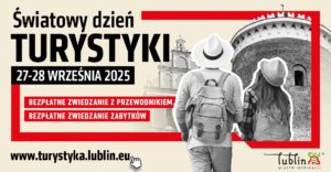 Read more about the article Światowy Dzień Turystyki 2025 – 27-28.IX.