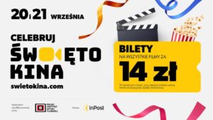 Read more about the article ŚWIĘTO KINA 2025 w  Kinie BAJKA -20-21.IX.