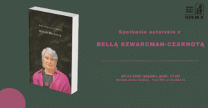Read more about the article Spotkanie autorskie z Bellą Szwarcman-Czarnotą 24.XI.