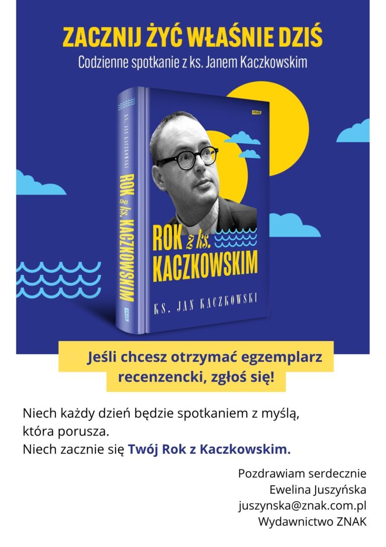 Read more about the article „Rok z Kaczkowskim” Wydawnictwo ZNAK