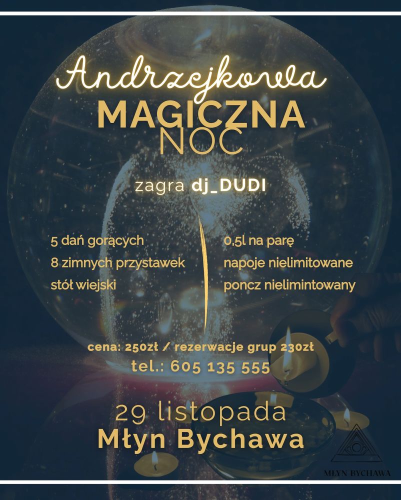 Młyn_Bychawa_Andrzejki_2025