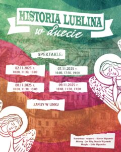 Read more about the article Historia Lublina w duecie” w Wieży Trynitarskiej – 2,7,8,9 XI.