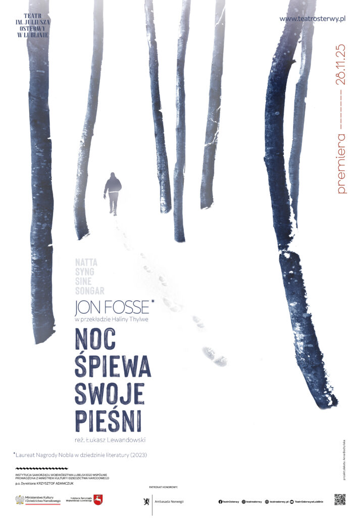 Plakat promujący spektakl teatralny pt. „Noc śpiewa swoje pieśni”