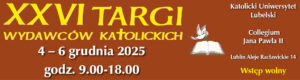 Read more about the article 26. Targi Wydawców Katolickich – KUL 4-6.XII.