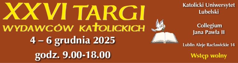 Read more about the article 26. Targi Wydawców Katolickich – KUL 4-6.XII.
