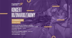 Read more about the article Koncert Bożonarodzeniowy – FL 12.XII.