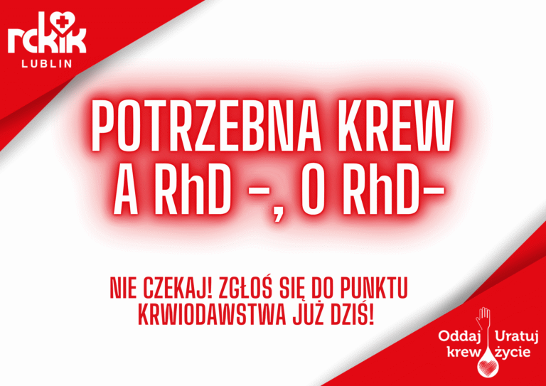 Read more about the article Potrzebna krew 0 RhD- i A RhD-