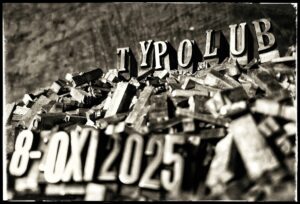 Read more about the article TypoLub 2025 Ośrodek „Brama Grodzka – Teatr NN” 8-9.XI.
