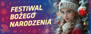 Read more about the article Festiwal Bożego Narodzenia 2025