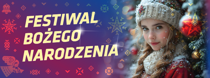 Read more about the article Festiwal Bożego Narodzenia 2025