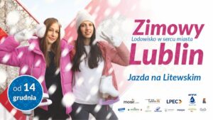 Read more about the article Lodowisko na Placu Litewskim – start już 14.XII.