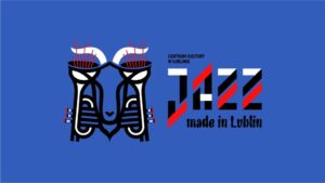 Read more about the article Jazz Made in Lublin – Jam Meetings – CSK 20.I.
