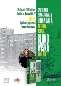 Read more about the article Spotkanie z M. Domagałą – autorką Książki „Blokowiska Lublina” – MBP nr 6 – 16.I.